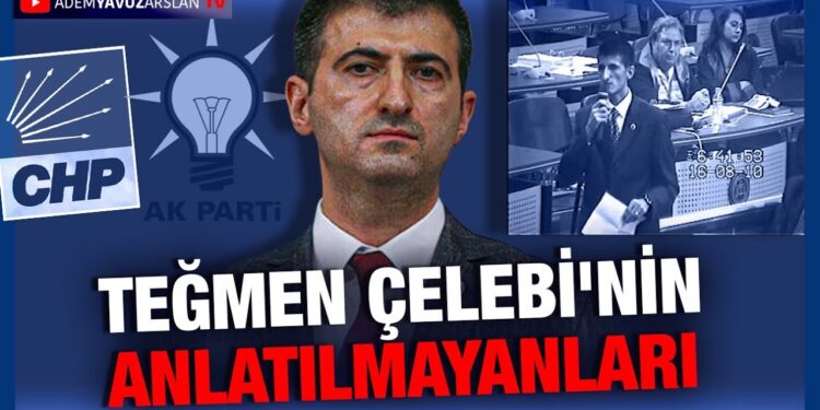 Teğmen Çelebinin Anlatılmayanları